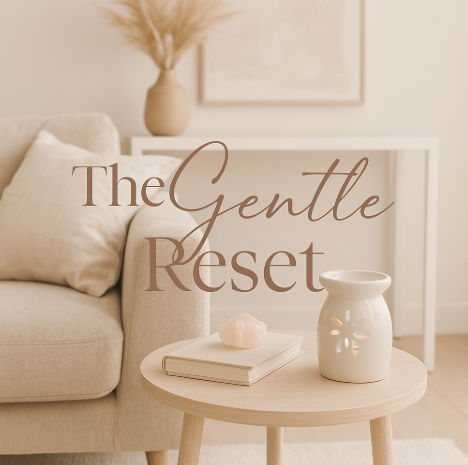 The Gentle Reset - Free Mini-Guide